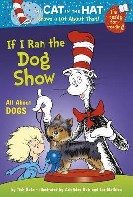 Cat In The Hat: If I Ran The Dog Show - Thryft