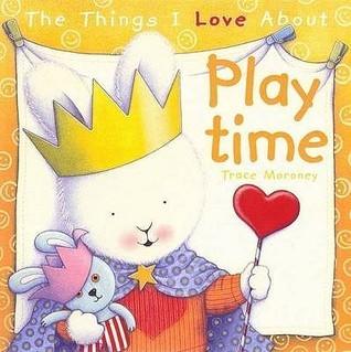 The Things I Love About Playtime - Thryft