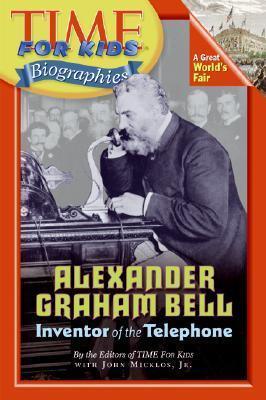 Time For Kids: Alexander Graham Bell - Thryft