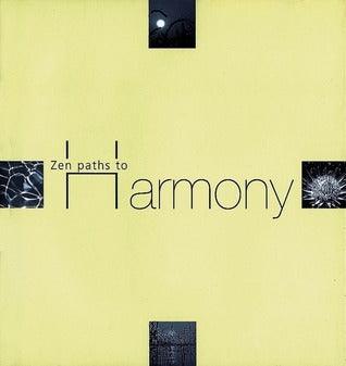 Zen Paths to Harmony - Thryft