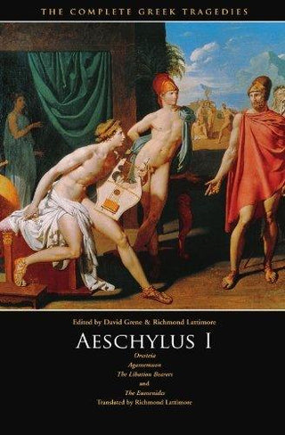 The Complete Greek Tragedies: Aeschylus v.1 - Thryft