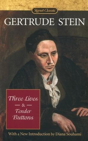 Three Lives and Tender Buttons (Signet Classics) - Thryft