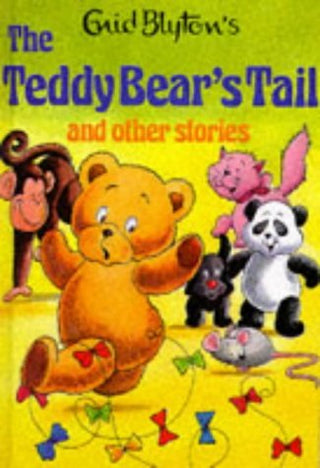 The Teddy Bear's Tail and Other Stories