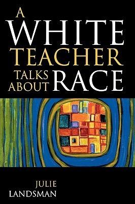 A White Teacher Talks about Race - Thryft