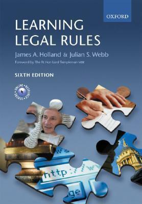 Learning Legal Rules: A Students' Guide to Legal Method and Reasoning