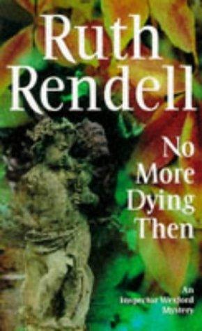 No More Dying Then - Thryft