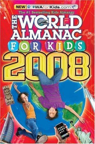 The World Almanac for Kids 2008 - Thryft