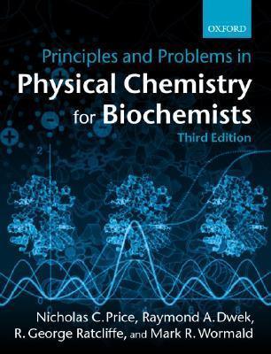 Principles And Problems In Physical Chemistry For Biochemists - Thryft