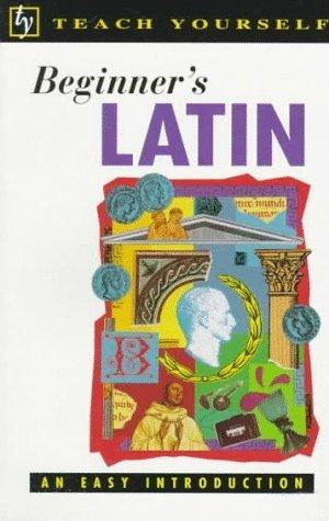 Beginner's Latin - An Easy Introduction - Thryft