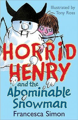 Horrid Henry and the Abominable Snowman