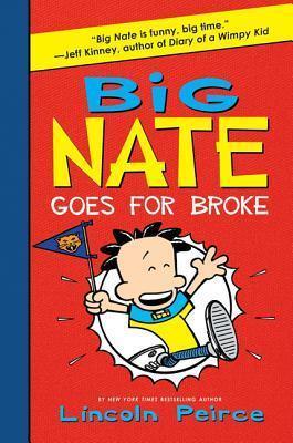 Big Nate Goes For Broke - Thryft