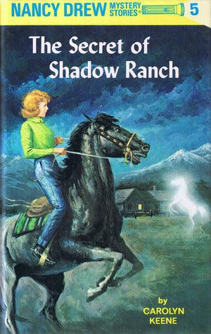 Nancy Drew 05: The Secret of Shadow Ranch - Thryft