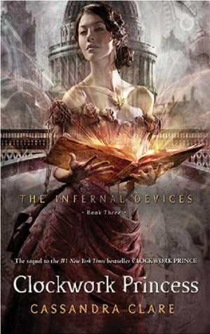 Clockwork Princess: The Infernal Devices