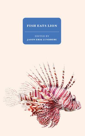 Fish Eats Lion : New Singaporean Speculative Fiction - Thryft