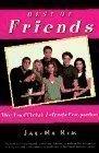 Best Of Friends - The Unofficial Friends Companion - Thryft