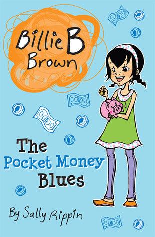 Billie B Brown: The Pocket Money Blues - Thryft