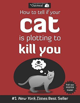 How to Tell If Your Cat is Plotting to Kill You - Thryft