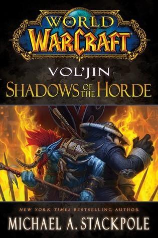 World of Warcraft: Vol'jin: Shadows of the Horde - Thryft