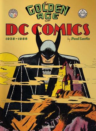 The Golden Age of DC Comics 1935-1956 - Thryft