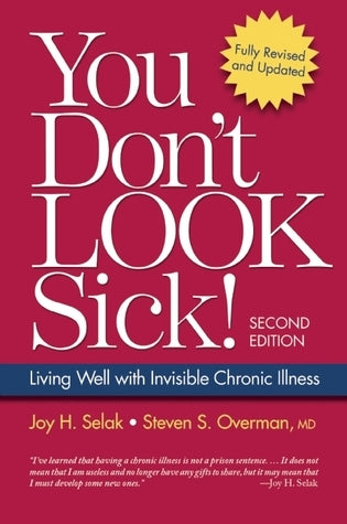 You Don't Look Sick!, Second Edition