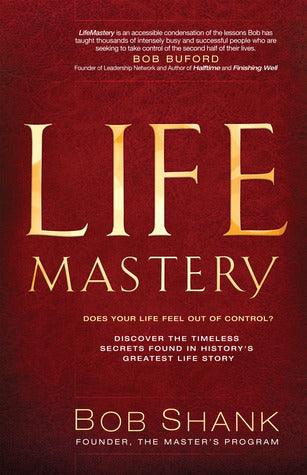 LifeMastery - Discover The Timeless Secrets To Living Life As Jesus Did - Thryft