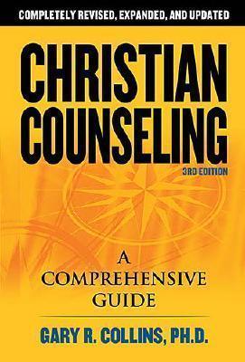 Christian Counseling 3rd Edition : Revised and Updated - Thryft