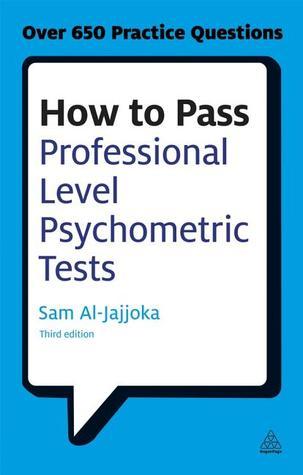 How to Pass Professional Level Psychometric Tests