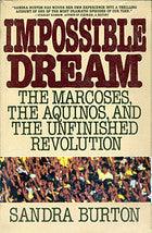 Impossible Dream					The Marcoses, the Aquinos, and the Unfinished Revolution - Thryft