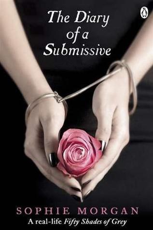 The Diary of a Submissive : A True Story - Thryft