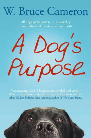 A Dog's Purpose : A novel for humans - Thryft