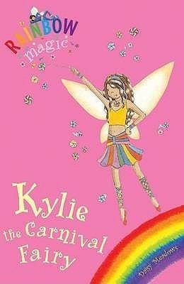 Rainbow Magic: Kylie The Carnival Fairy : Special - Thryft