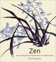 Zen - An Ancient Path To Enlightenment For Modern Times - Thryft