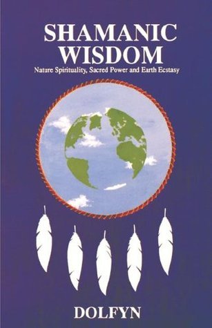 Shamanic Wisdom