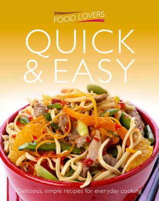 Quick & Easy - Food Lovers