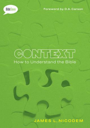 Context - How To Understand The Bible - Thryft