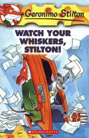 Watch Your Whiskers, Stilton!