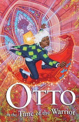 Otto in the Time of the Warrior: A Tale of the Karmidee