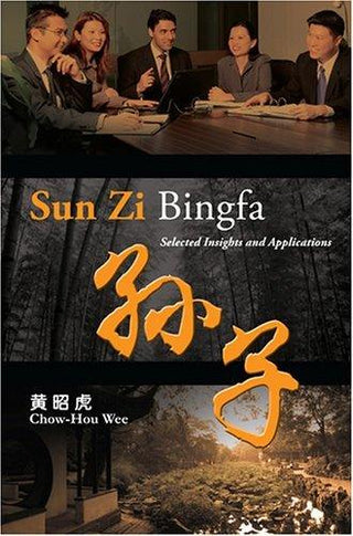 Sun Zi Bingfa - Selected Insights and Applications - Thryft