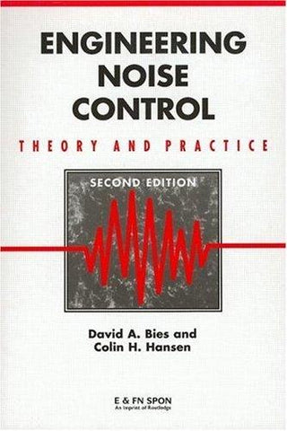 Engineering Noise Control : Theory and Practice, Second Edition - Thryft