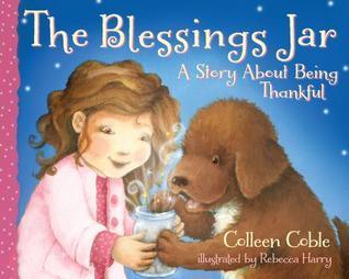 The Blessings Jar : A Story About Being Thankful - Thryft