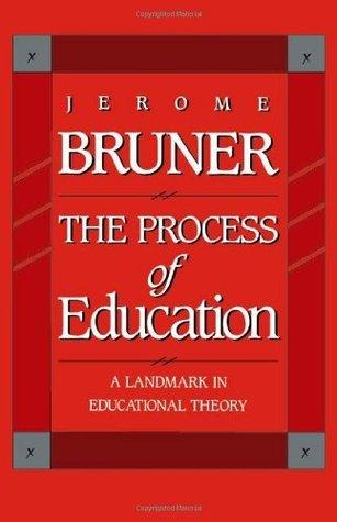 The Process of Education : Revised Edition - Thryft