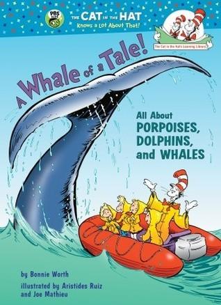 A Whale of a Tale! : All About Porpoises, Dolphins, and Whales - Thryft