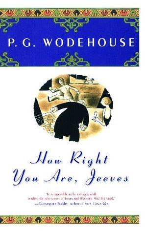 How Right You Are, Jeeves - Thryft