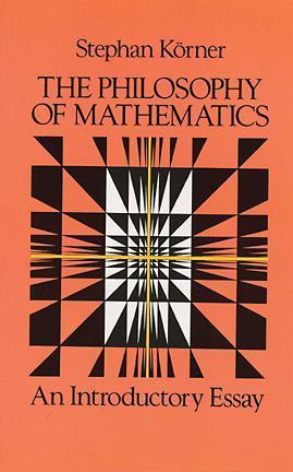 The Philosophy of Mathematics: An Introductory Essay