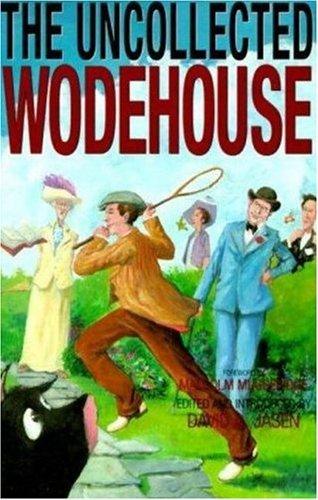 The Uncollected Wodehouse - Thryft