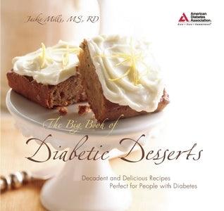 The Big Book of Diabetic Desserts - Thryft