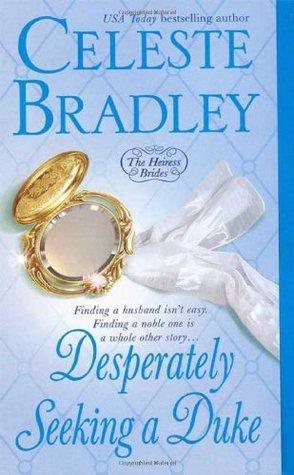 Desperately Seeking a Duke : The Heiress Brides - Thryft