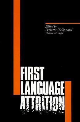 First Language Attrition - Thryft