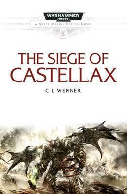 The Siege Of Castellax - Thryft