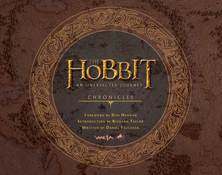 The Hobbit: An Unexpected Journey - The Art of an Unexpected Journey